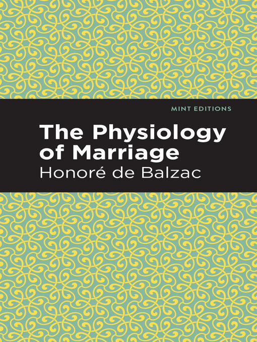 Title details for The Physiology of Marriage by Honoré de Balzac - Available